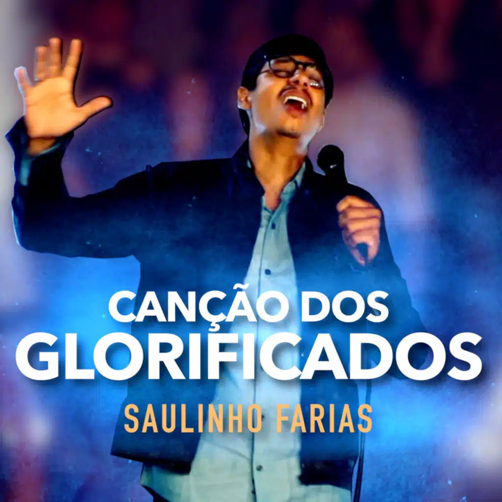 Canção dos Glorificados