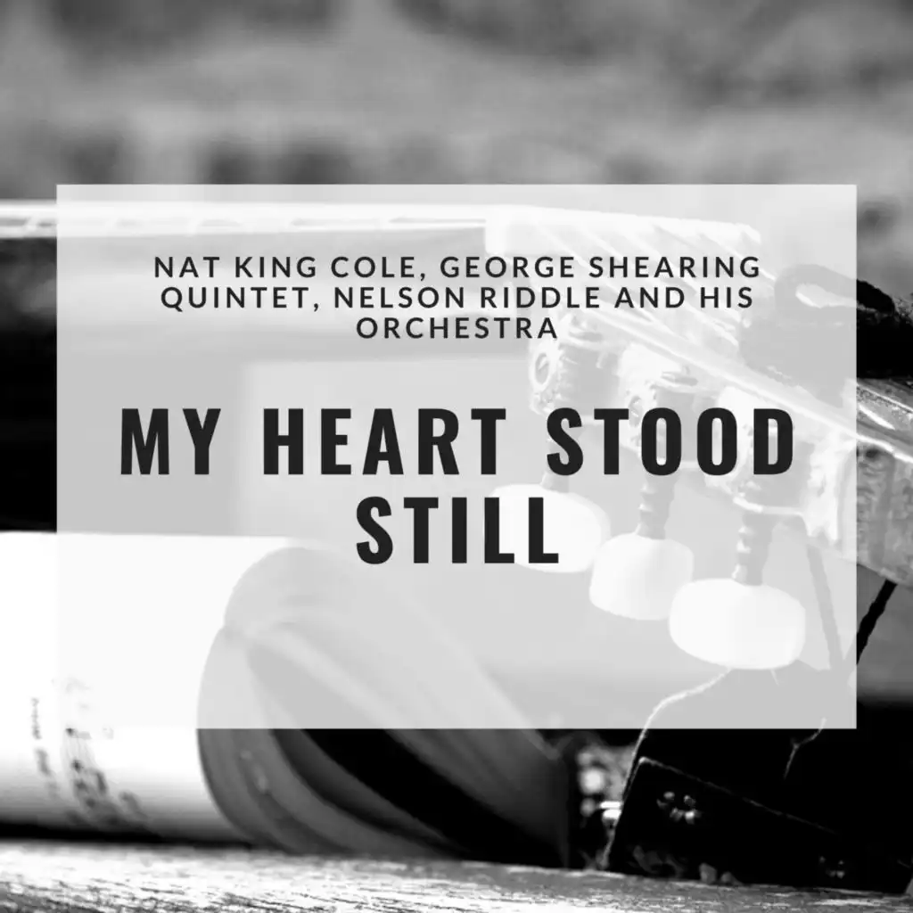 My Heart stood still