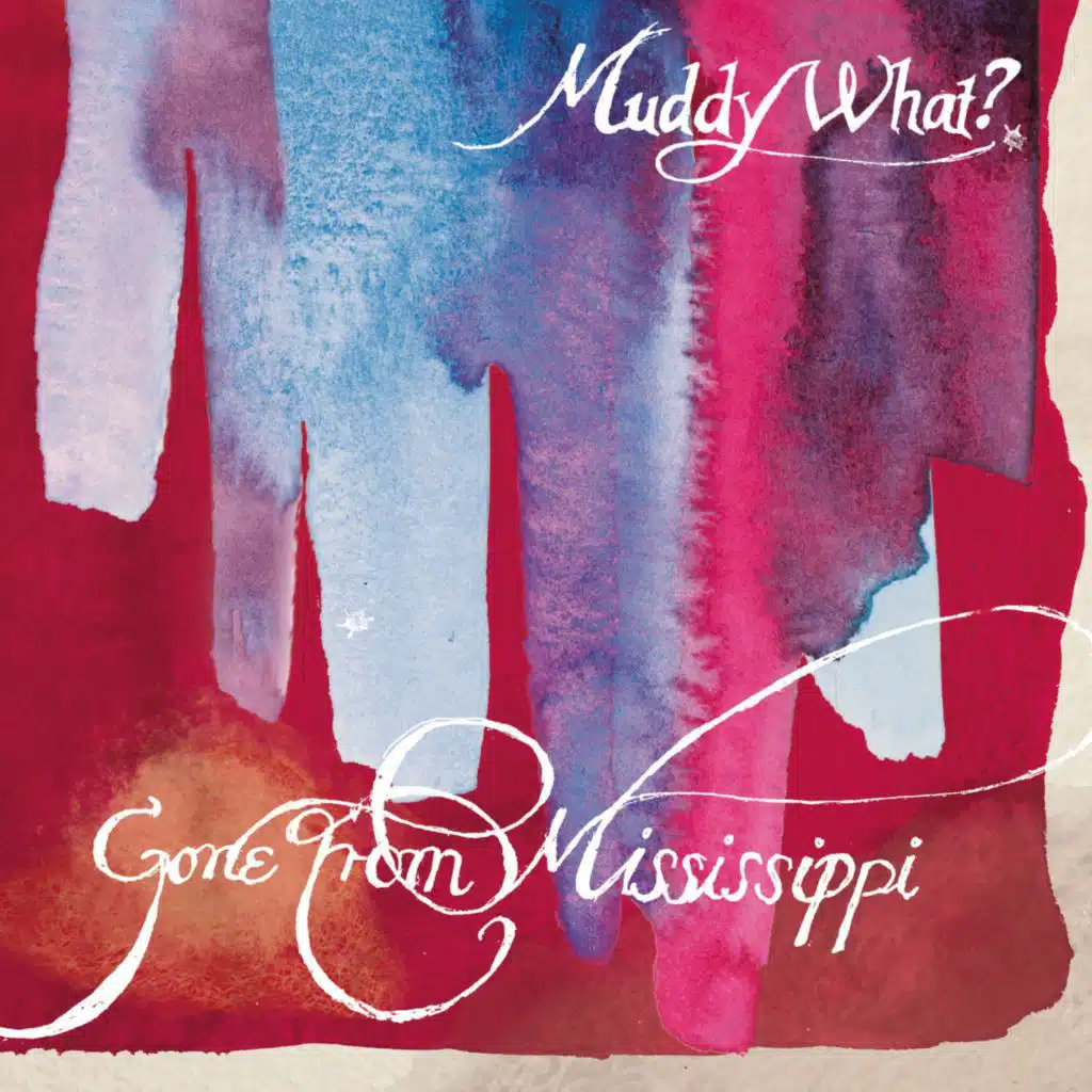 Gone From Mississippi