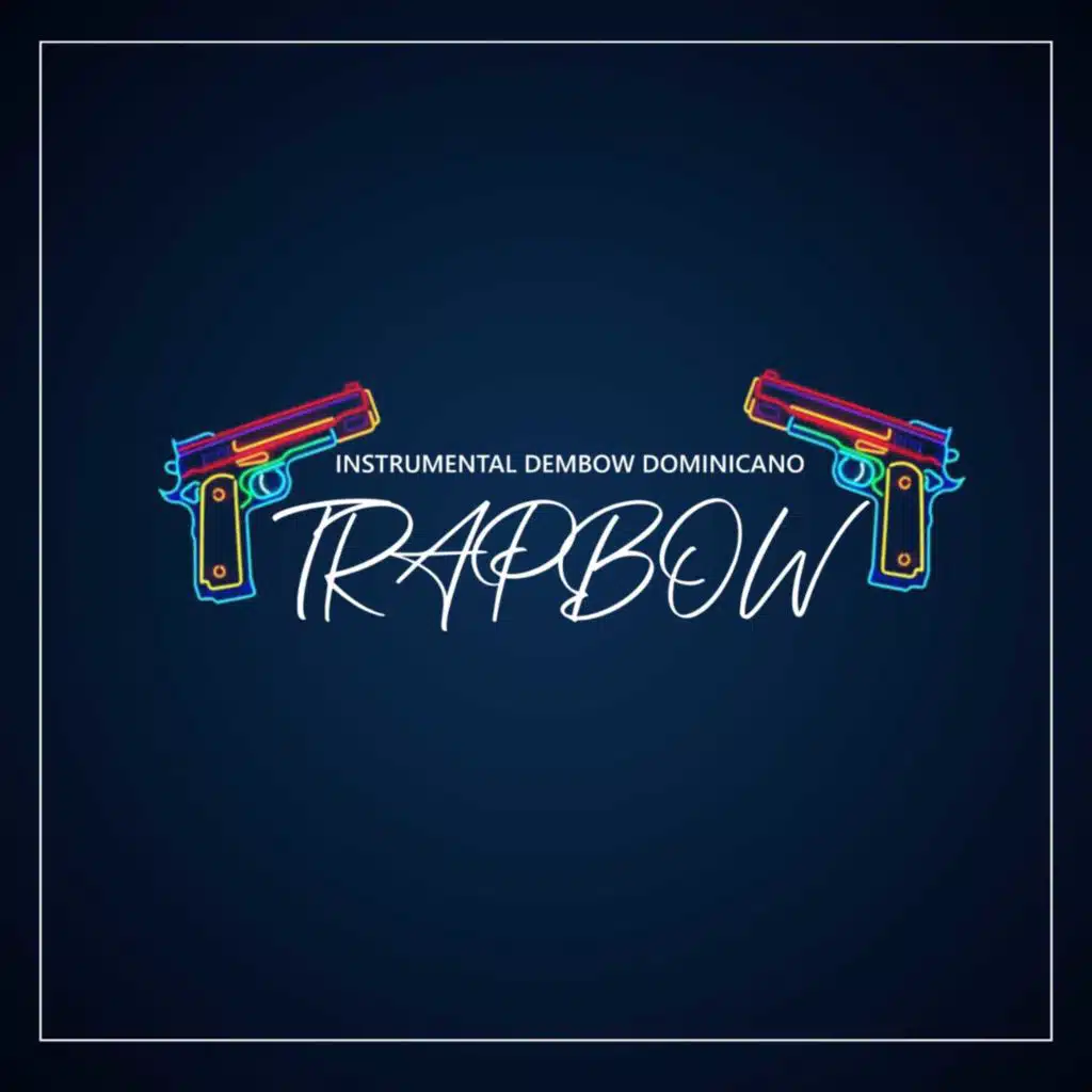 Instrumental Dembow Dominicano: Trapbow