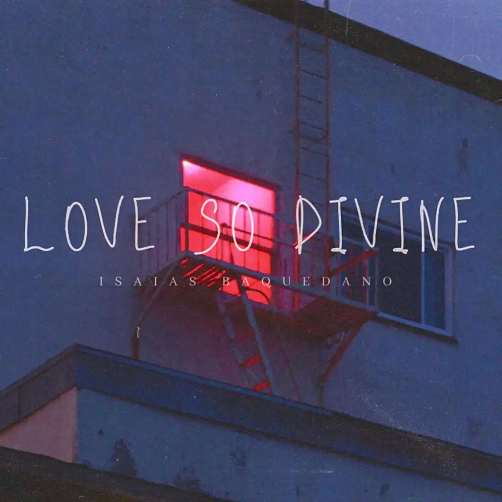 Love So Divine