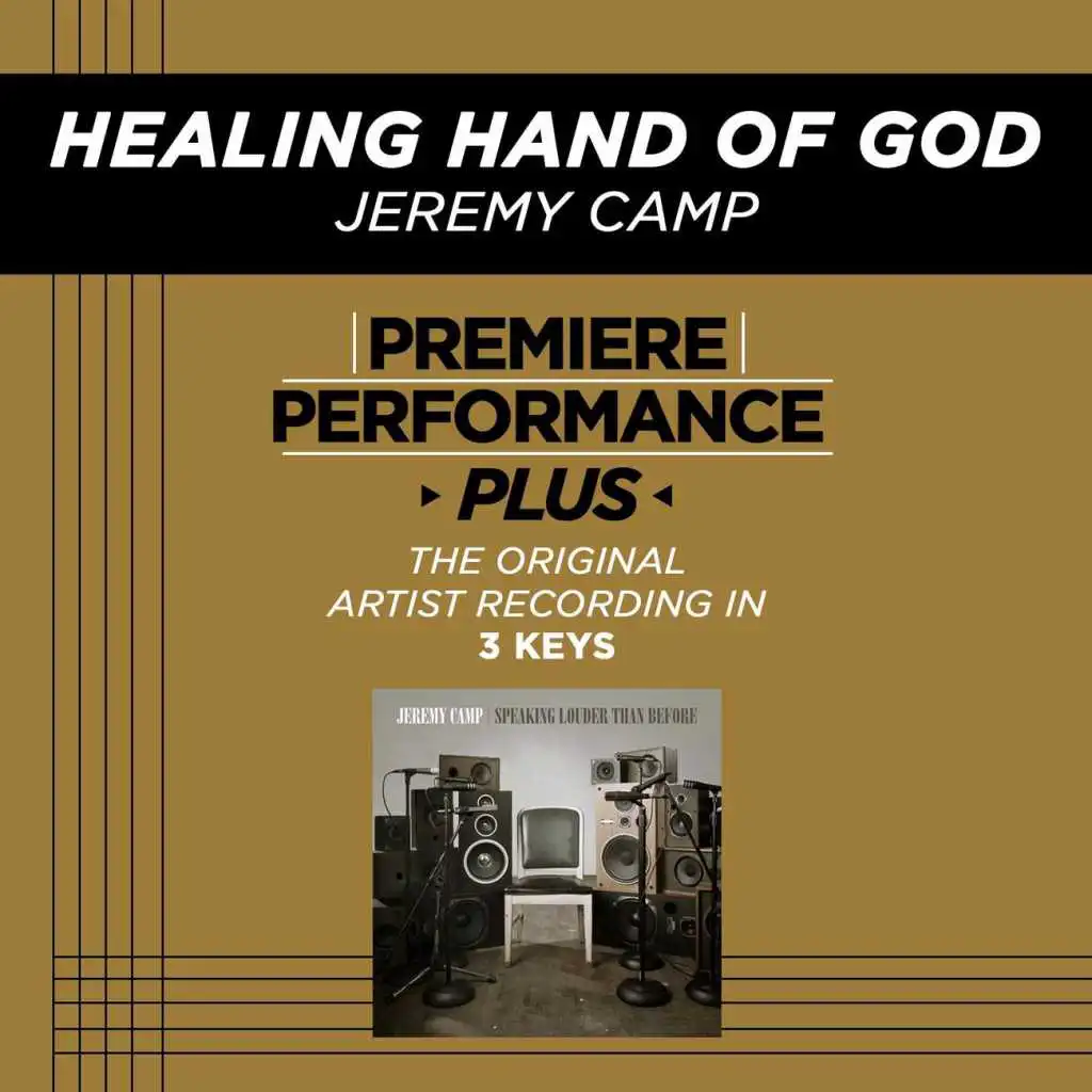 Healing Hand Of God (Performane Track In Key Of C#m With Background Vocals; TV Track)