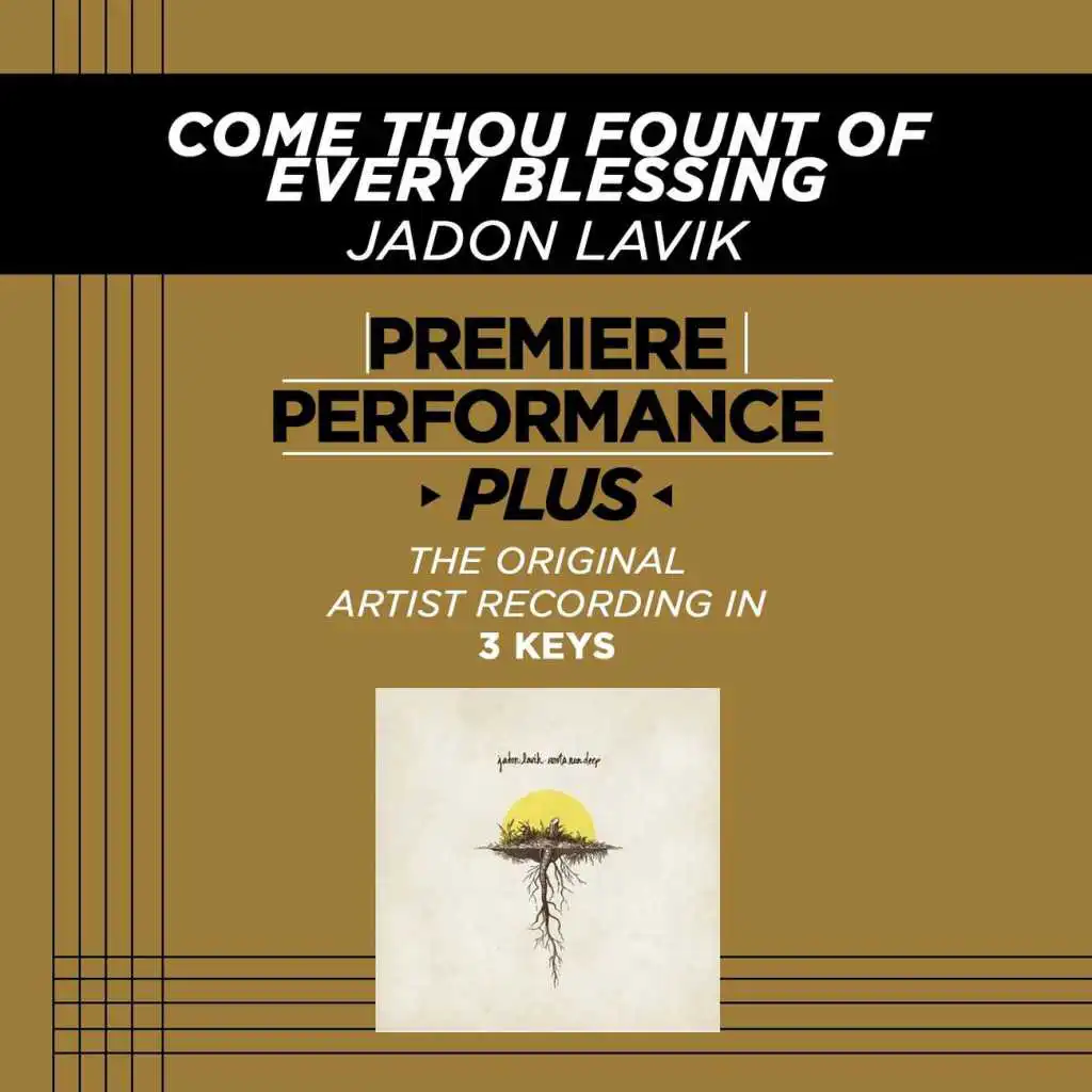 Come Thou Fount (Low Key Performance Track Without Background Vocals; Low Instrumental Track)