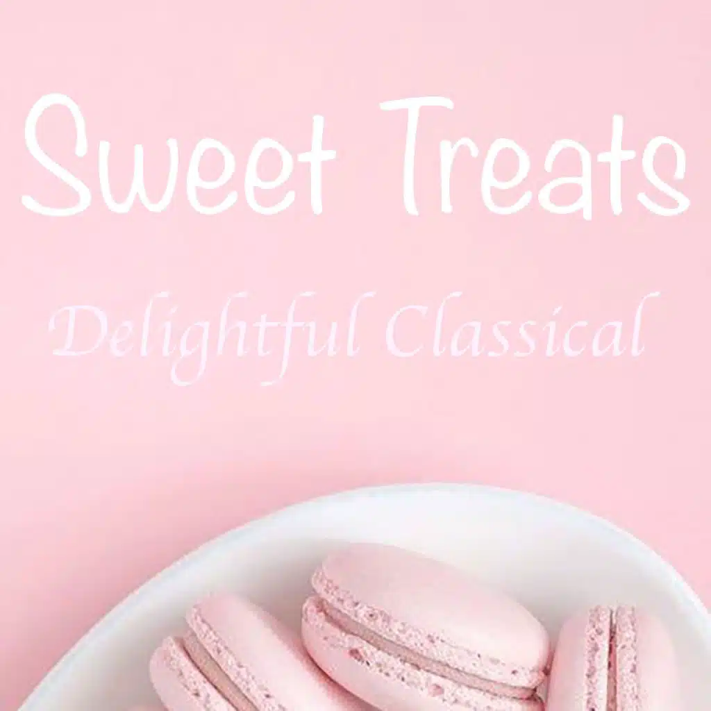 Sweet Treats Delightful Classical
