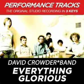 Everything Glorious (Medium Key Performance Track Without Background Vocals; Med. Instrumental Track)