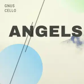 Angels (For cello and piano)
