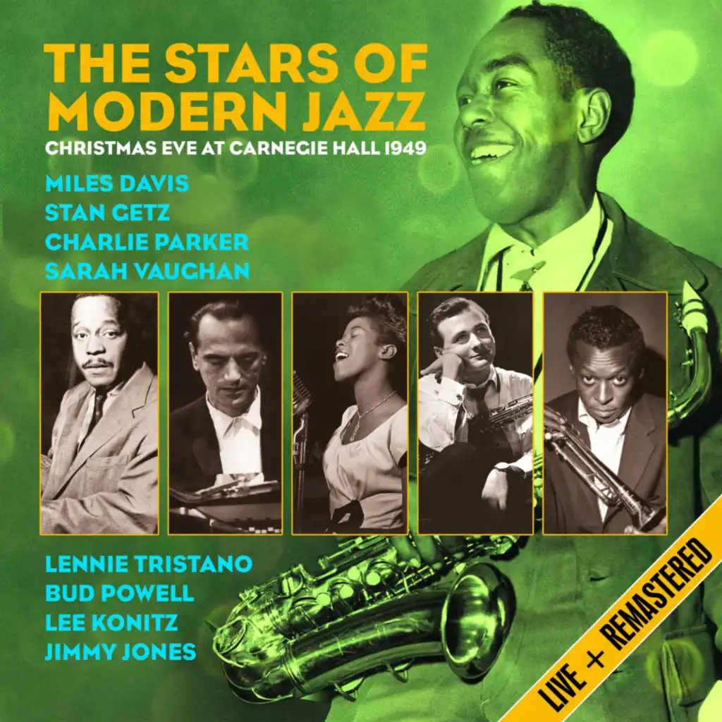 The Stars Of Modern Jazz - Live On Christmas Eve At Carnegie Hall, 1949 (Remastered)
