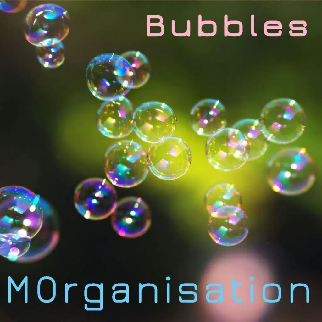 Bubbles