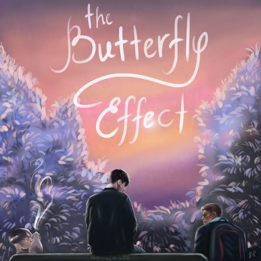 The Butterfly Effect