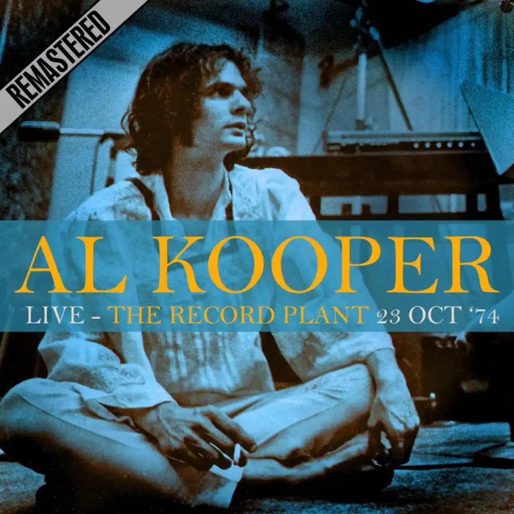 Live - The Record Plant, 23 Oct '74 (Remastered)