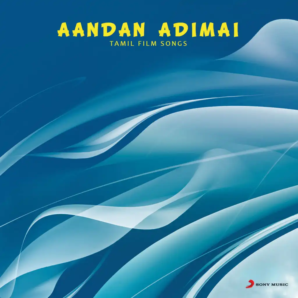 Aandan Adimai (Original Motion Picture Soundtrack)