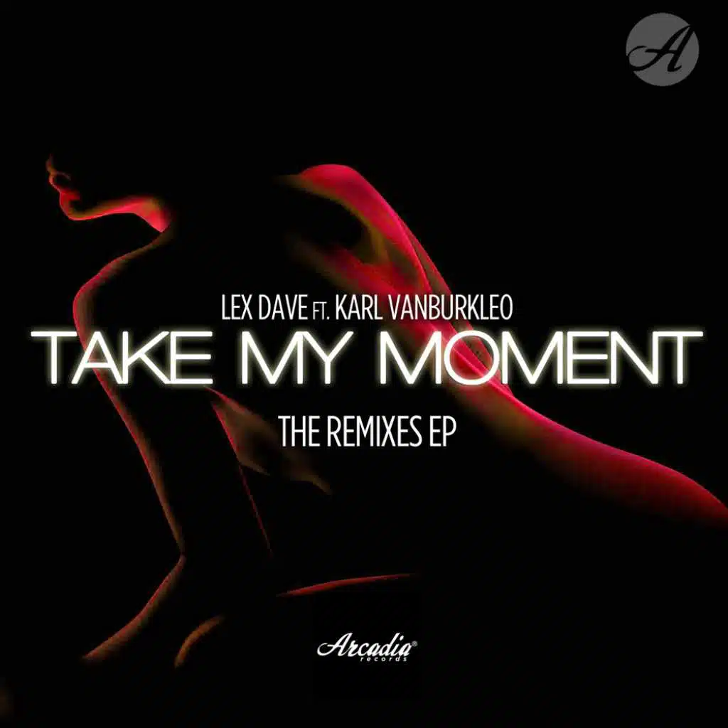 Take My Moment (feat. Karl VanBurkleo)