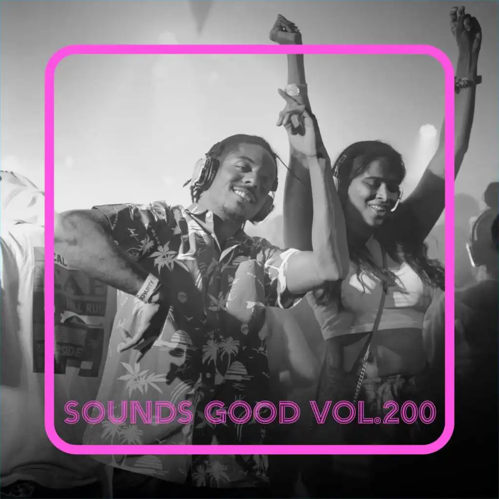 Sounds Good, Vol. 200