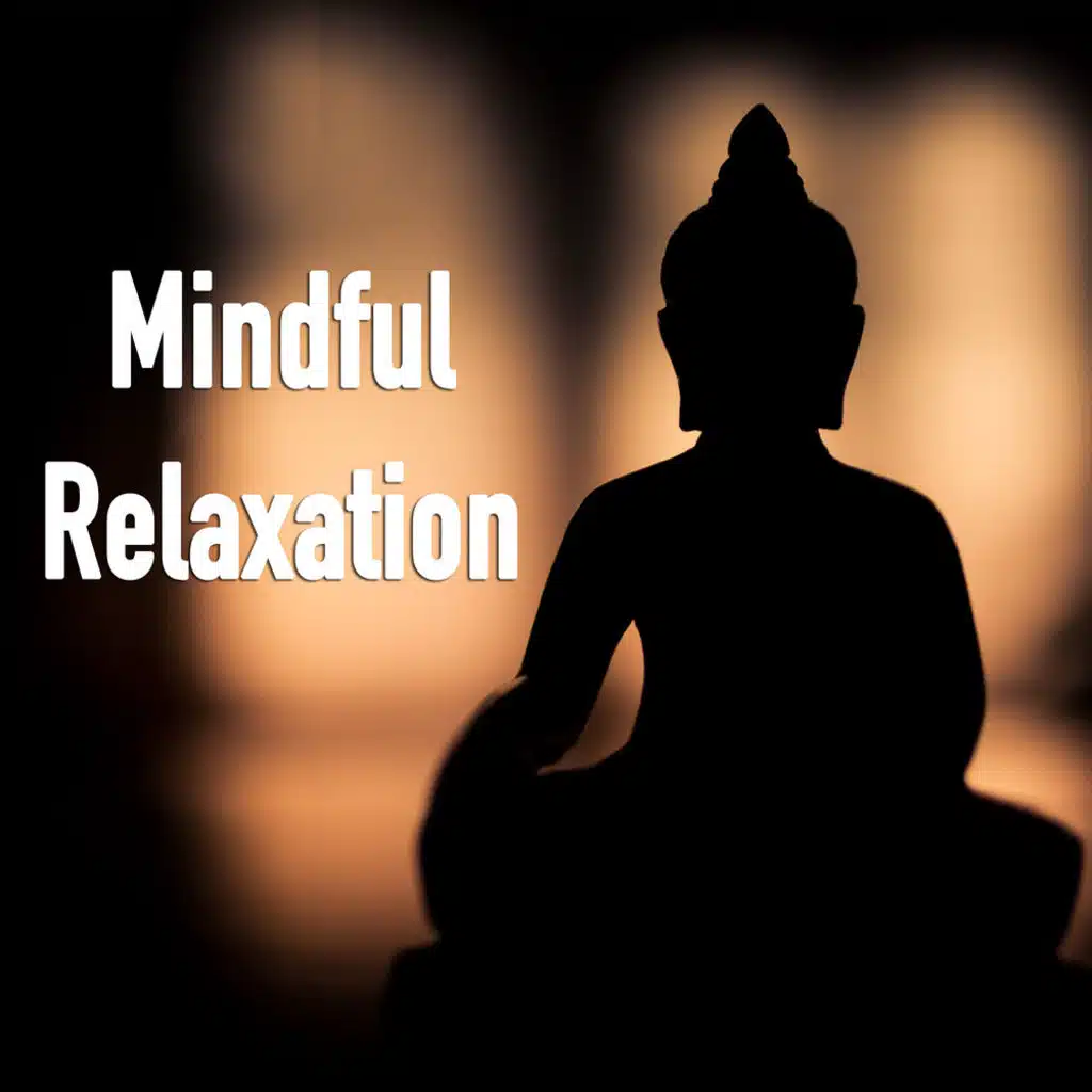 Mindful Relaxation