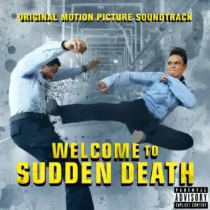 Welcome To Sudden Death (Original Motion Picture Soundtrack)