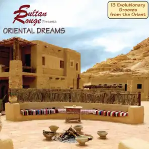 Sultan Rouge presents Oriental Dream