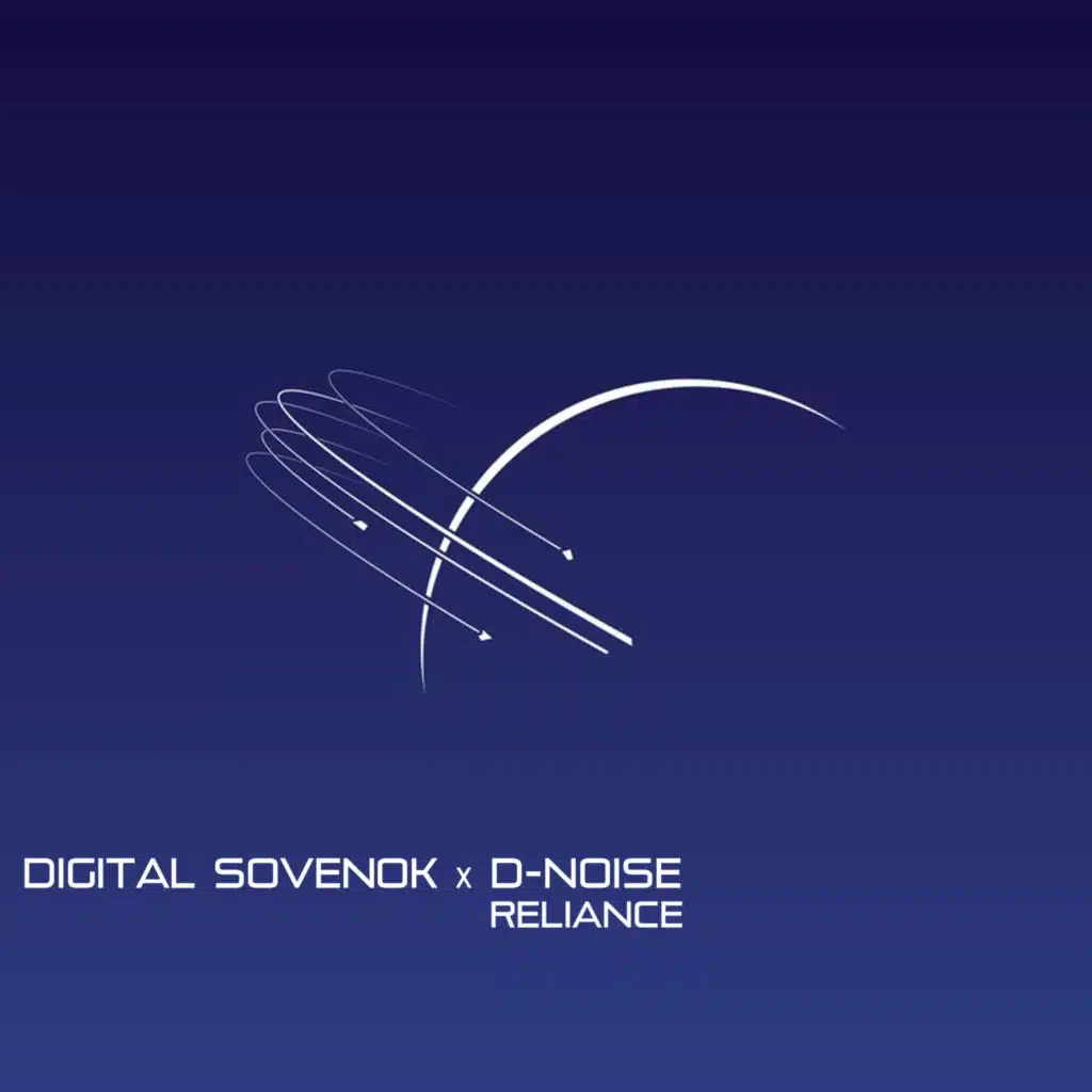 Reliance (feat. D-Noise)