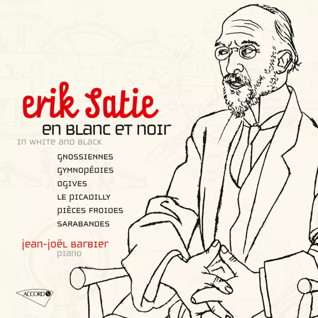 Satie : Oeuvres pour piano Vol. 1 / En blanc et noir
