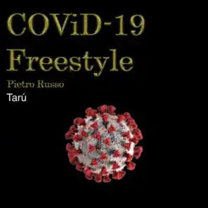 Covid-19 freestyle