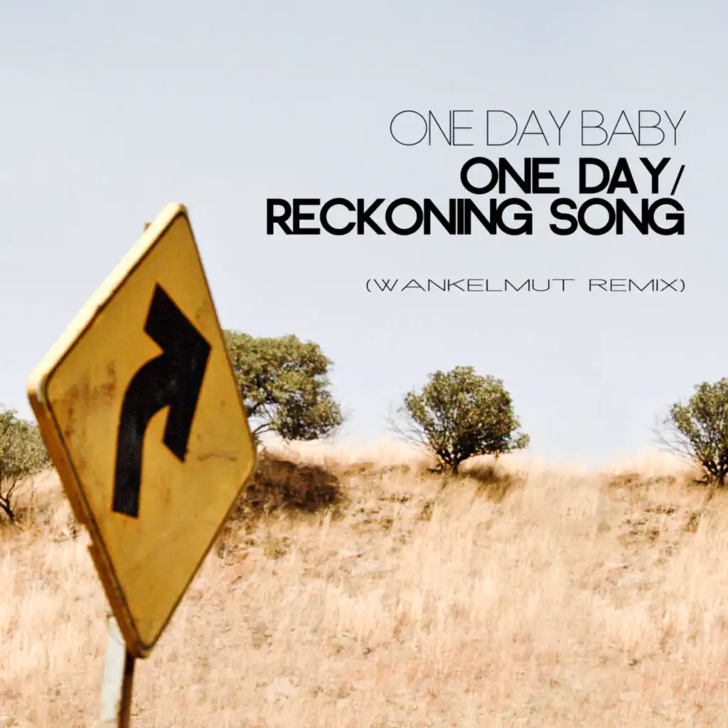 One Day / Reckoning Song (Karaoke Edit)