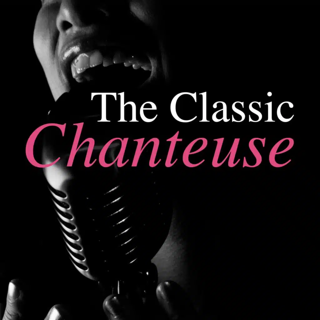 The Classic Chanteuse