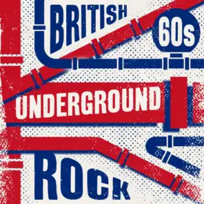 British 60s Underground Rock