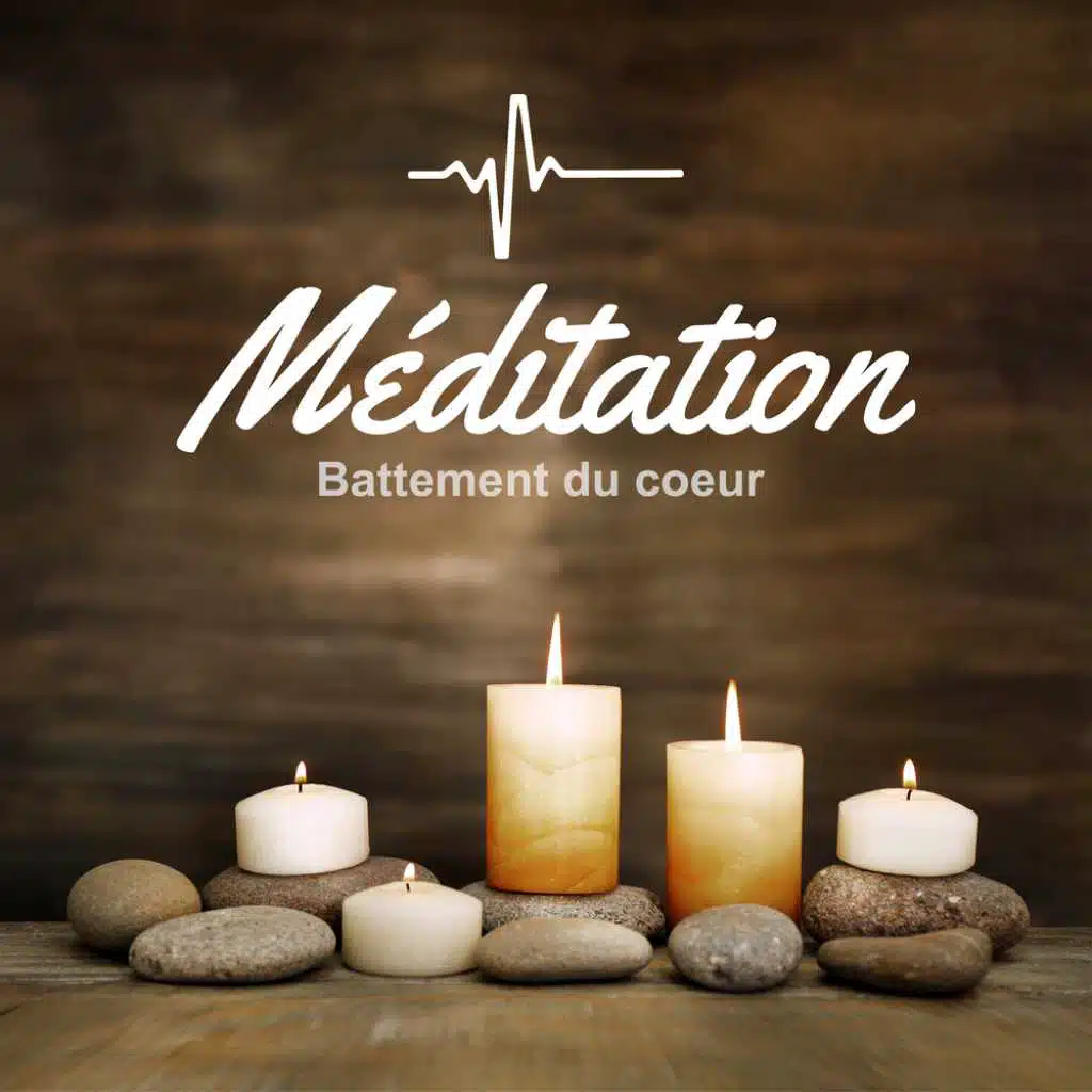 Méditation (Battement du coeur)