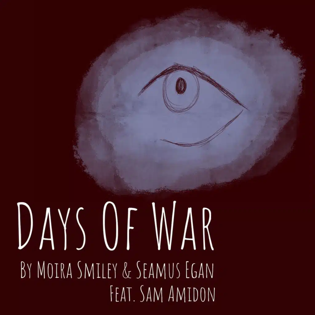 Days of War (feat. Sam Amidon)