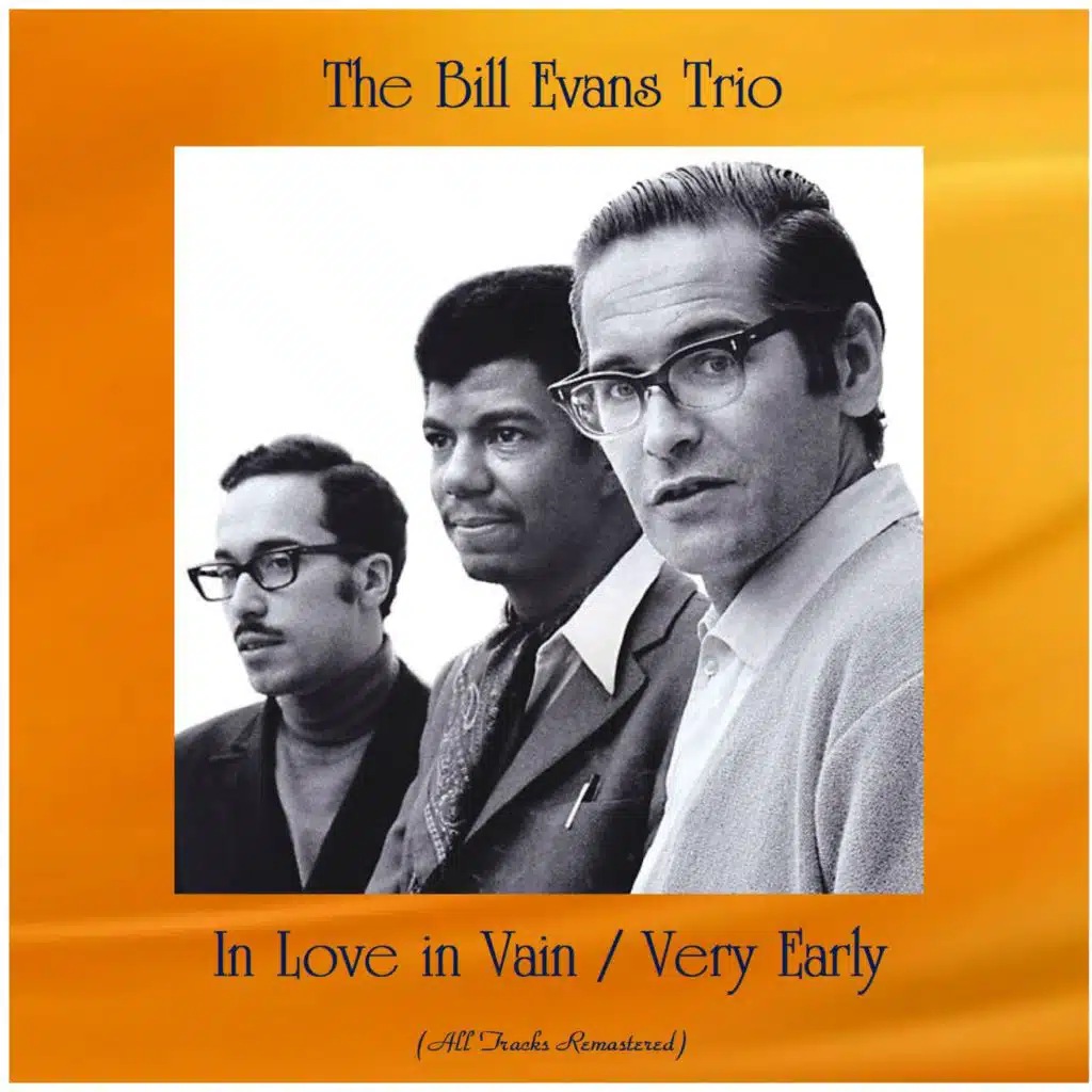 In Love in Vain / Very Early (All Tracks Remastered)