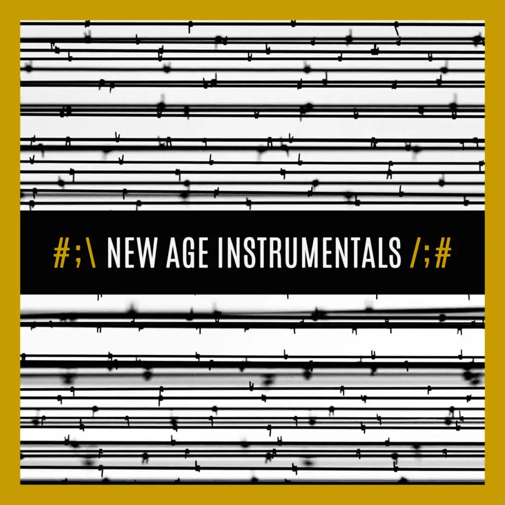 #;\ New Age Instrumentals /;#