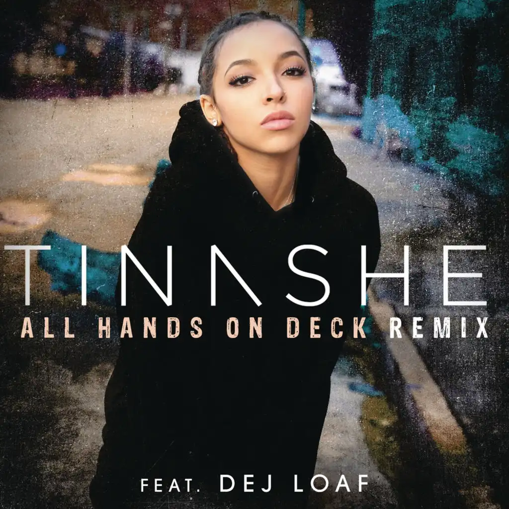 All Hands On Deck REMIX (feat. DeJ Loaf)