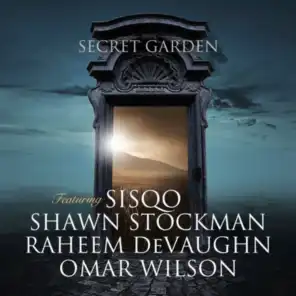 Secret Garden (feat. Sisqo, Shawn Stockman & Raheem DeVaughn)