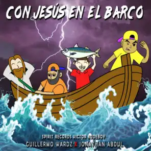Con Jesús en el barco (feat. Jonathan Abdul)