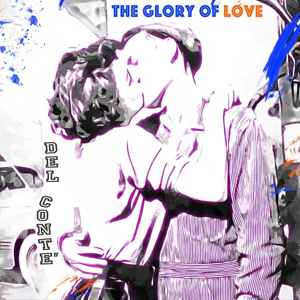 The Glory Of Love