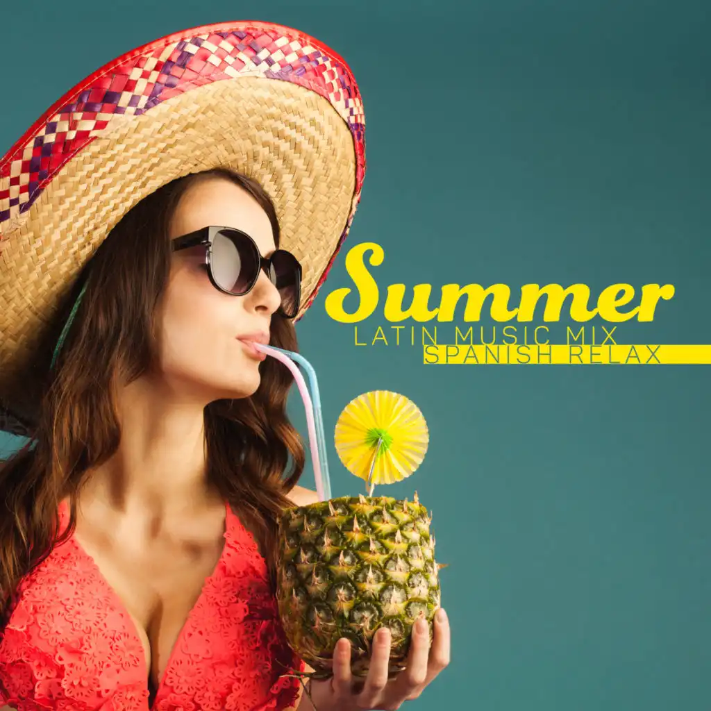 Summer Latin Music Mix – Spanish Relax