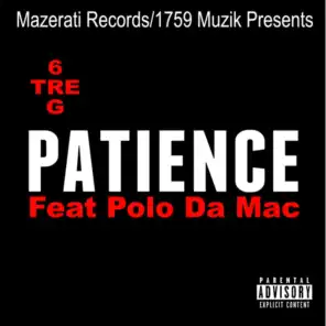 Patience (feat. Polo da mac)