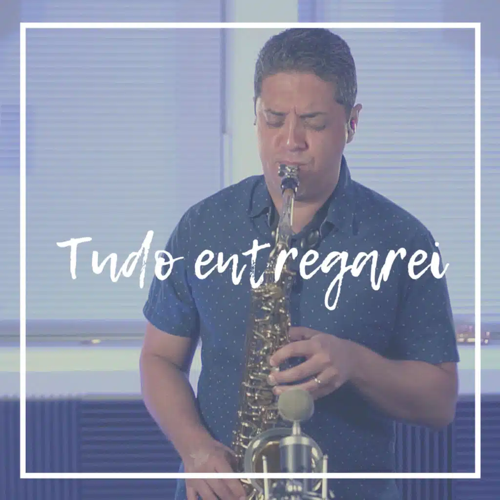 Tudo Entregarei (i Surrender All)