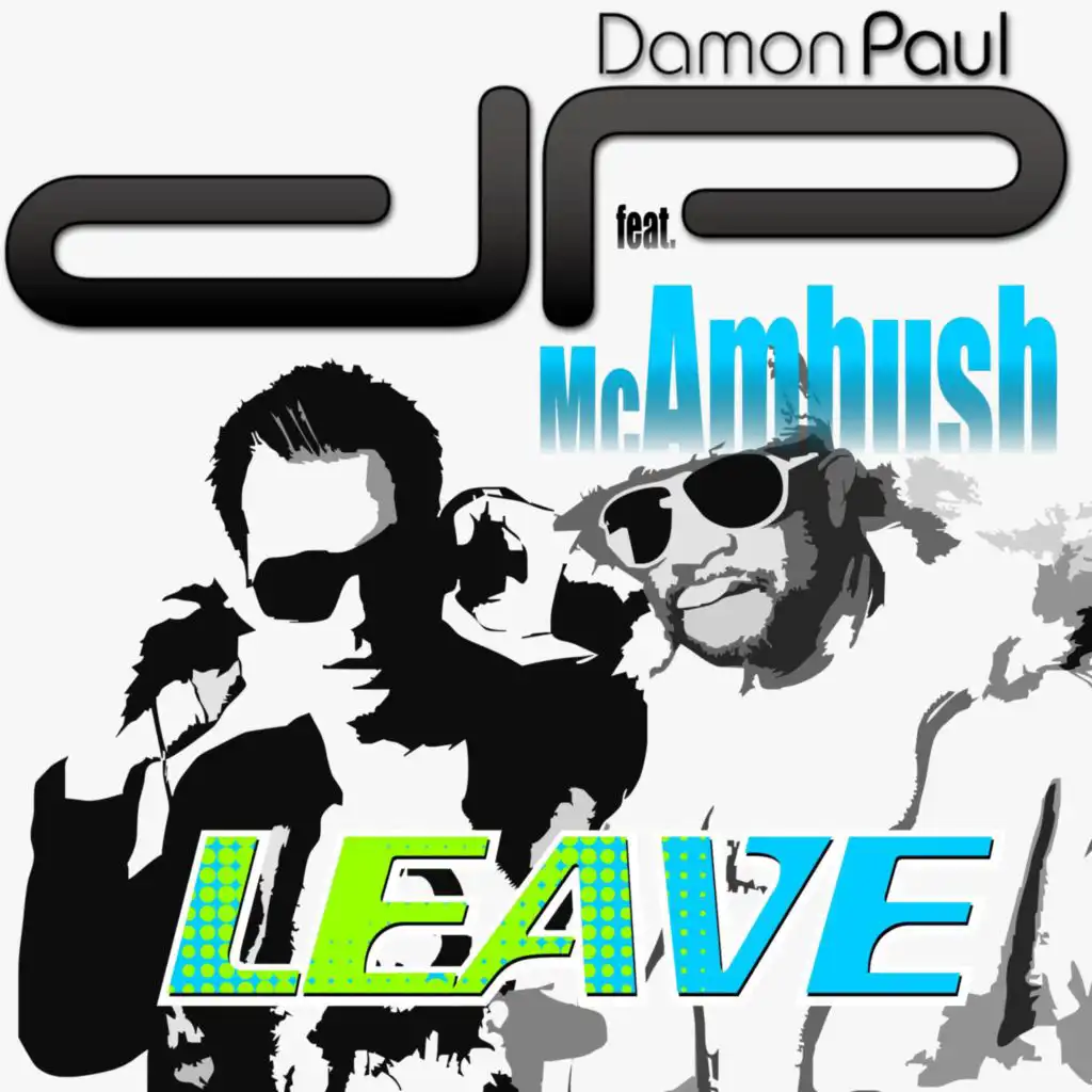 Leave (Danny Noise Remix) [feat. Mc Ambush]