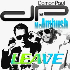 Leave (Club Version) [feat. Mc Ambush]