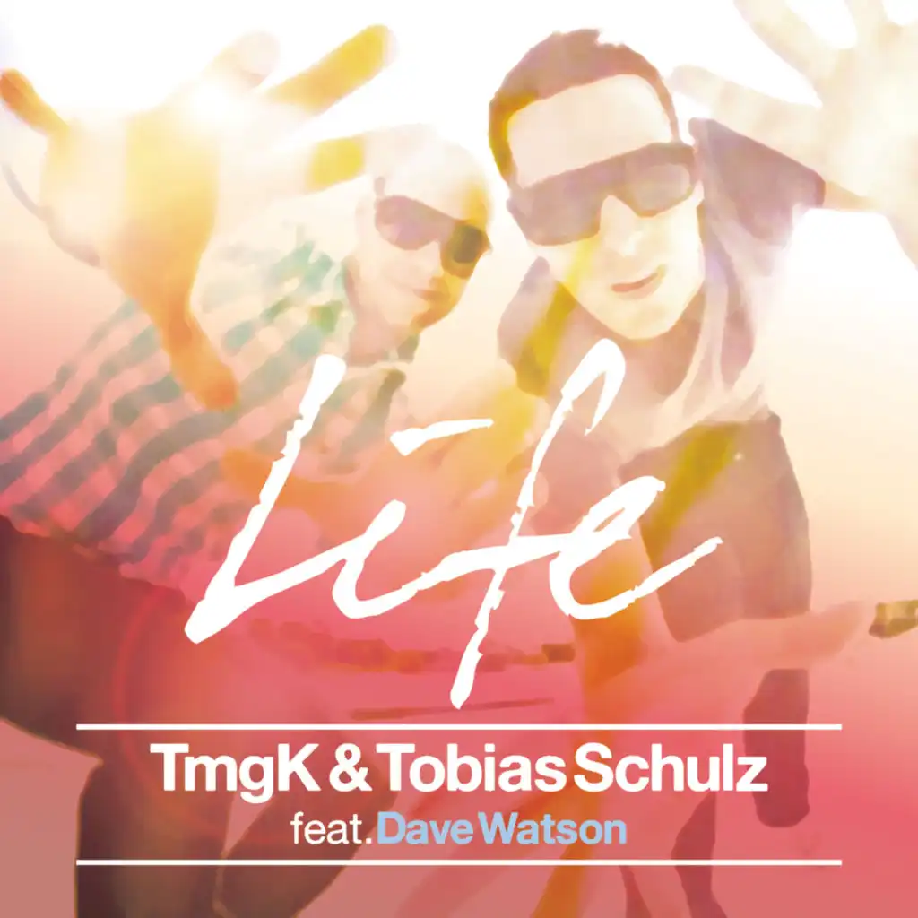 Life (Luke Tolosan & Tom Buster Remix) [feat. Dave Watson]