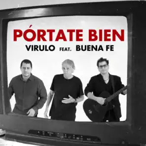 Pórtate Bien (feat. Buena Fe)