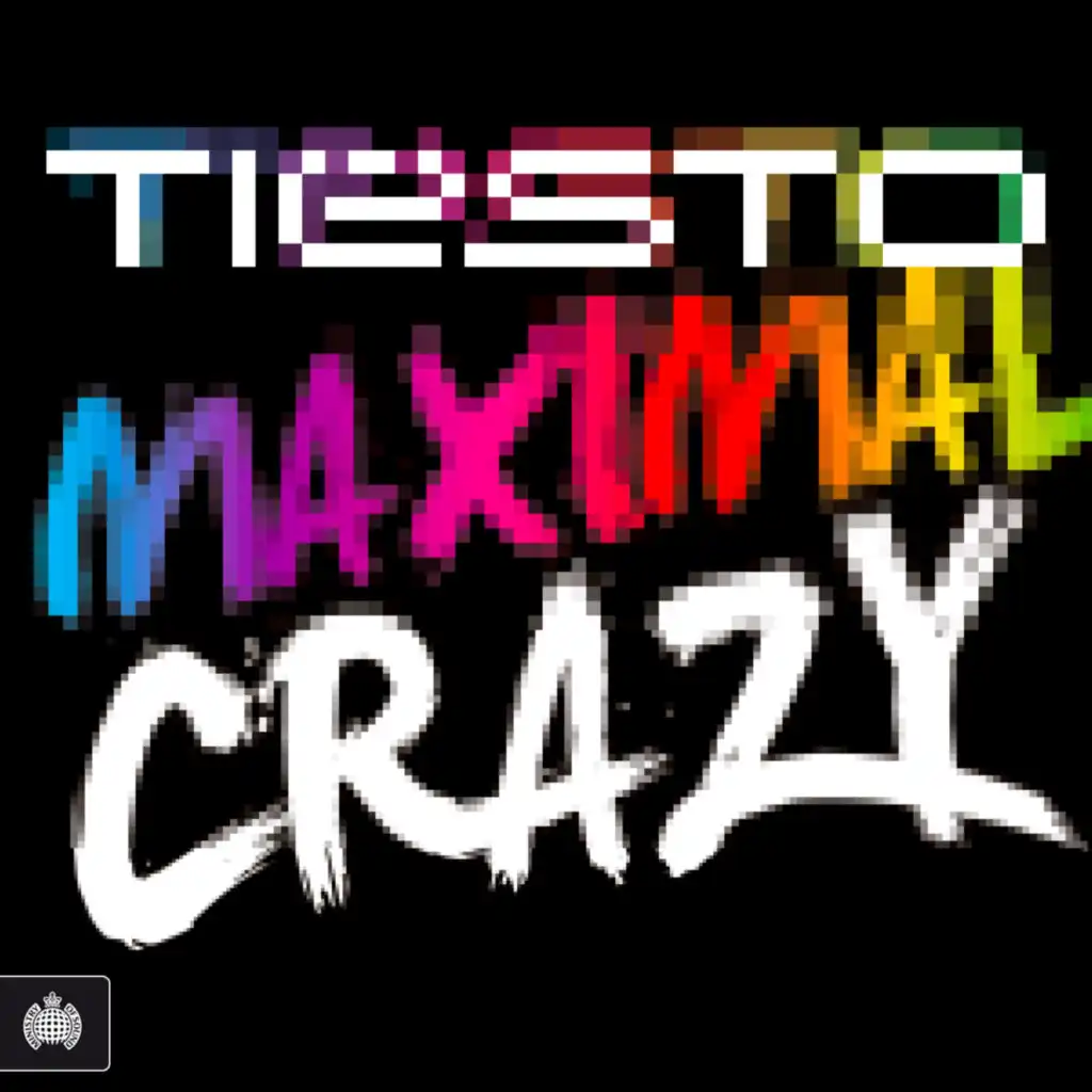 Maximal Crazy (Video Edit)