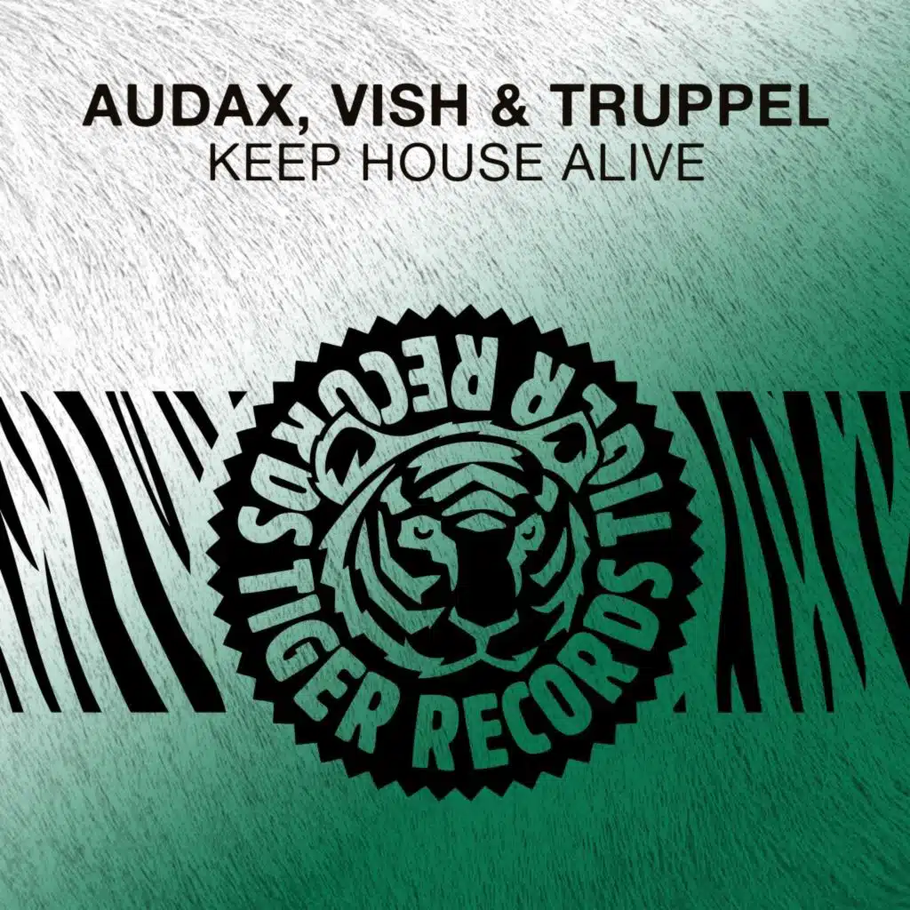 Audax, VISH & Truppel