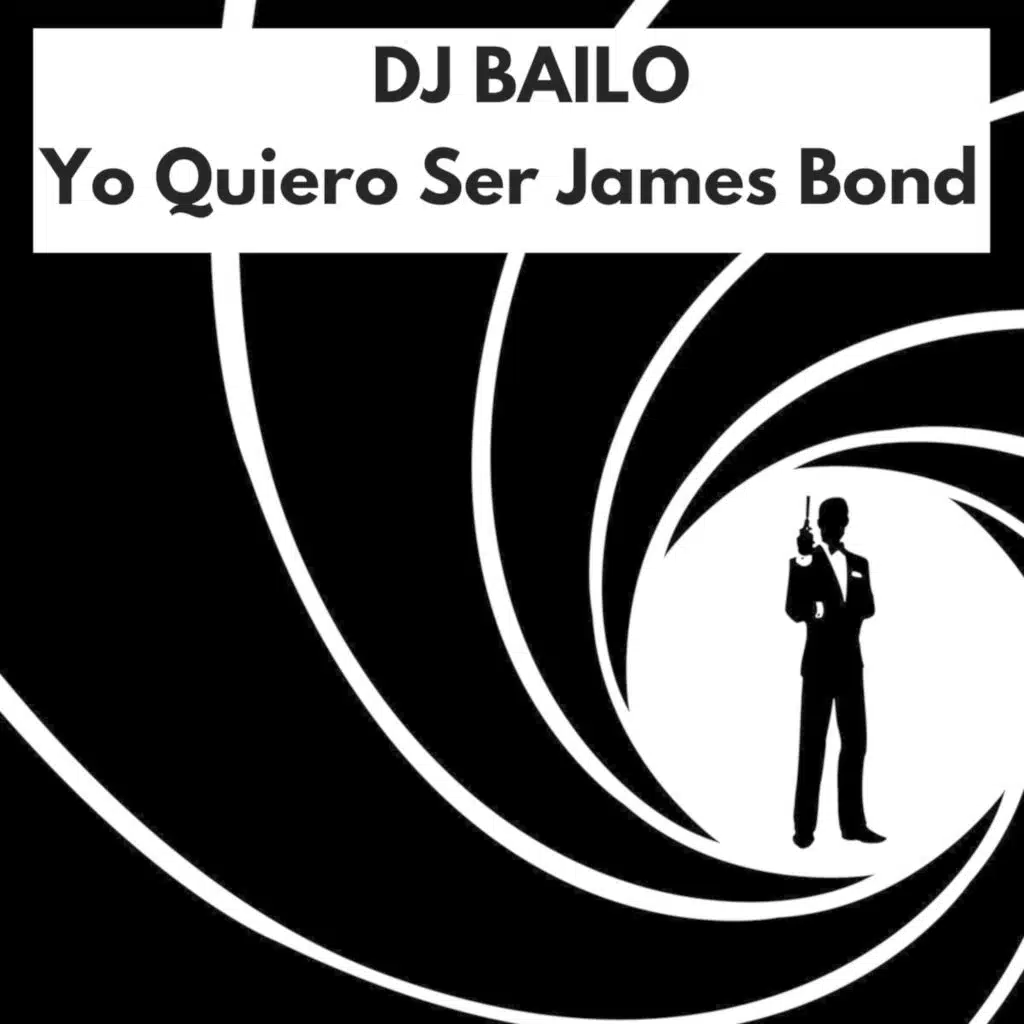 Yo Quiero Ser James Bond