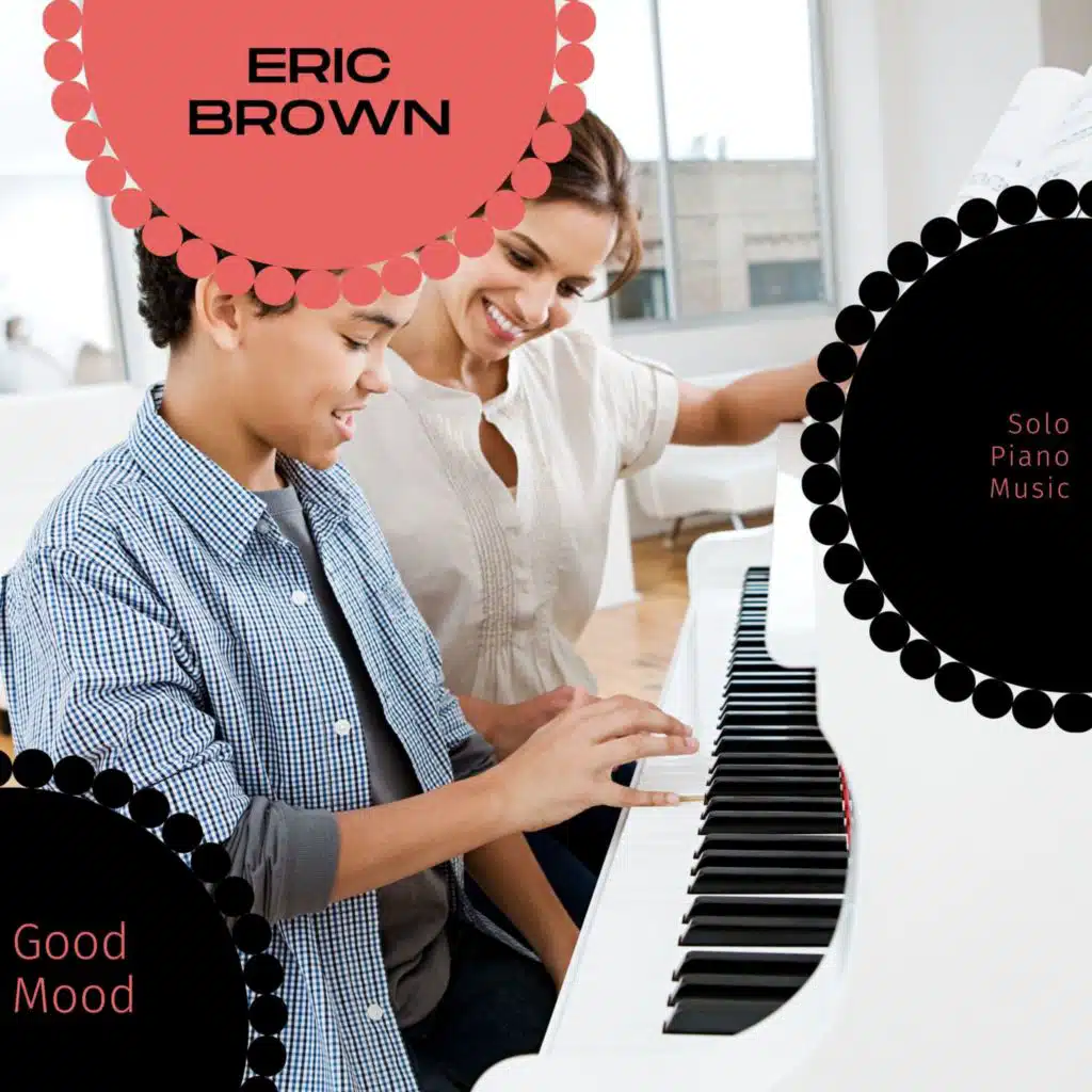 Good Mood - Solo Piano Music