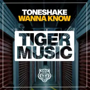 Wanna Know (Dub Mix)
