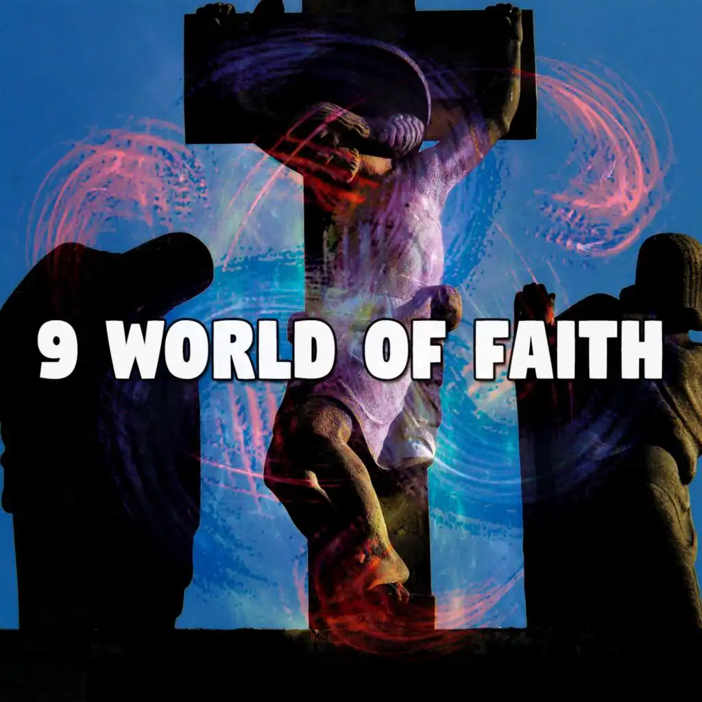 9 World of Faith