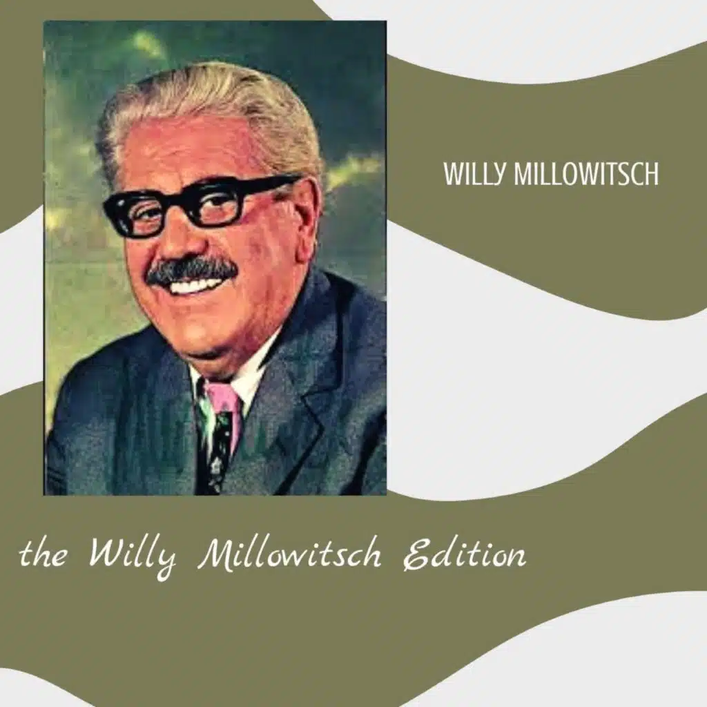 The Willy Millowitsch Edition