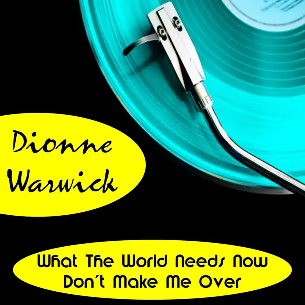 What the World Needs Now