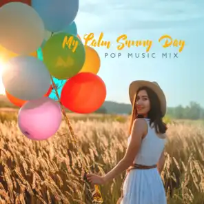 My Calm Sunny Day – Pop Music Mix